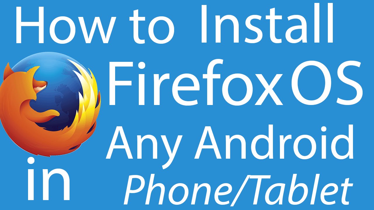 Firefox Os For Android Apk Download